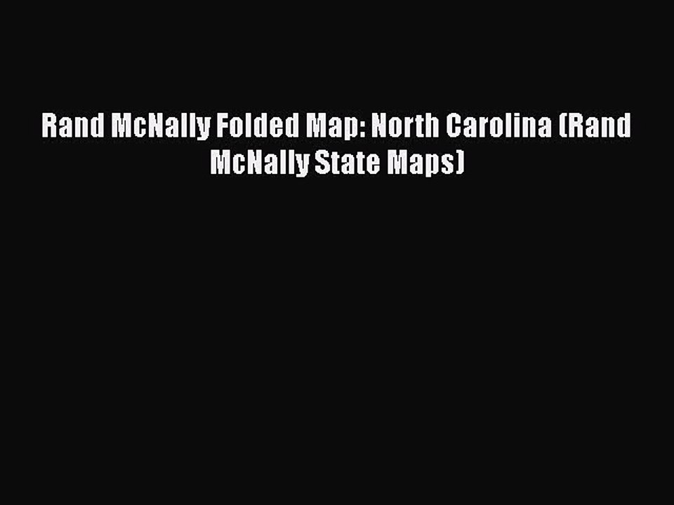 PDF Rand McNally Folded Map: North Carolina (Rand McNally State Maps)  EBook