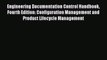 Read Engineering Documentation Control Handbook Fourth Edition: Configuration Management and