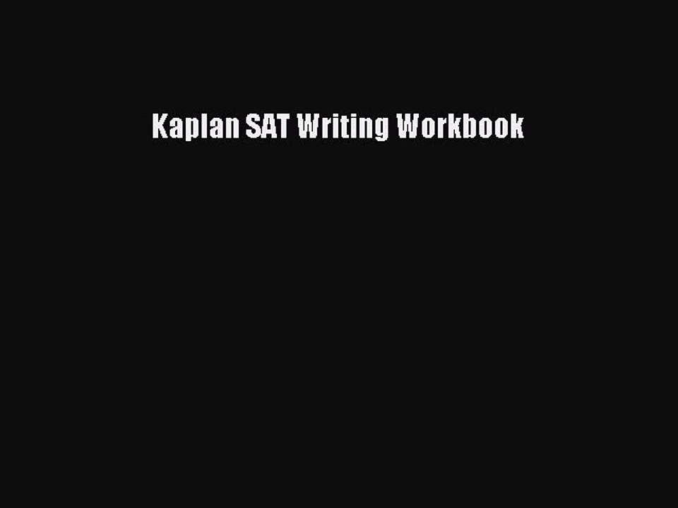Download Kaplan SAT Writing Workbook PDF Free