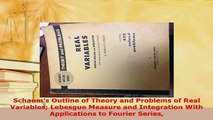 PDF  Schaums Outline of Theory and Problems of Real Variables Lebesgue Measure and Integration PDF Full Ebook