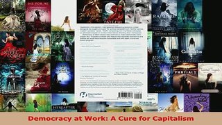 Download  Democracy at Work A Cure for Capitalism Free Books