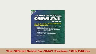 PDF  The Official Guide for GMAT Review 10th Edition Download Online