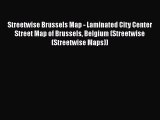 PDF Streetwise Brussels Map - Laminated City Center Street Map of Brussels Belgium (Streetwise