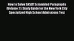 [PDF] How to Solve SHSAT Scrambled Paragraphs (Volume 2): Study Guide for the New York City