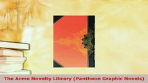 PDF  The Acme Novelty Library Pantheon Graphic Novels Read Online