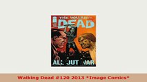 PDF  Walking Dead 120 2013 Image Comics Read Online