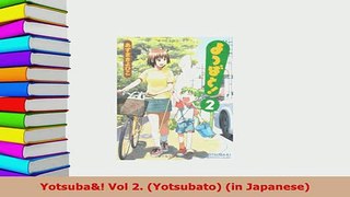 PDF  Yotsuba Vol 2 Yotsubato in Japanese PDF Full Ebook