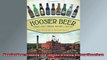 Hoosier Beer Tapping into Indiana Brewing History American Palate