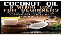 Read Coconut Oil   Weight Loss for Beginners Ebook pdf download