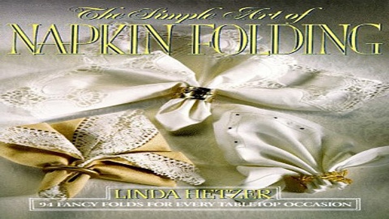 Download The Simple Art of Napkin Folding