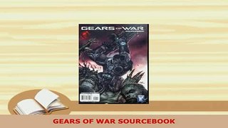 Download  GEARS OF WAR SOURCEBOOK Ebook