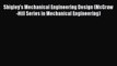[PDF] Shigley's Mechanical Engineering Design (McGraw-Hill Series in Mechanical Engineering)