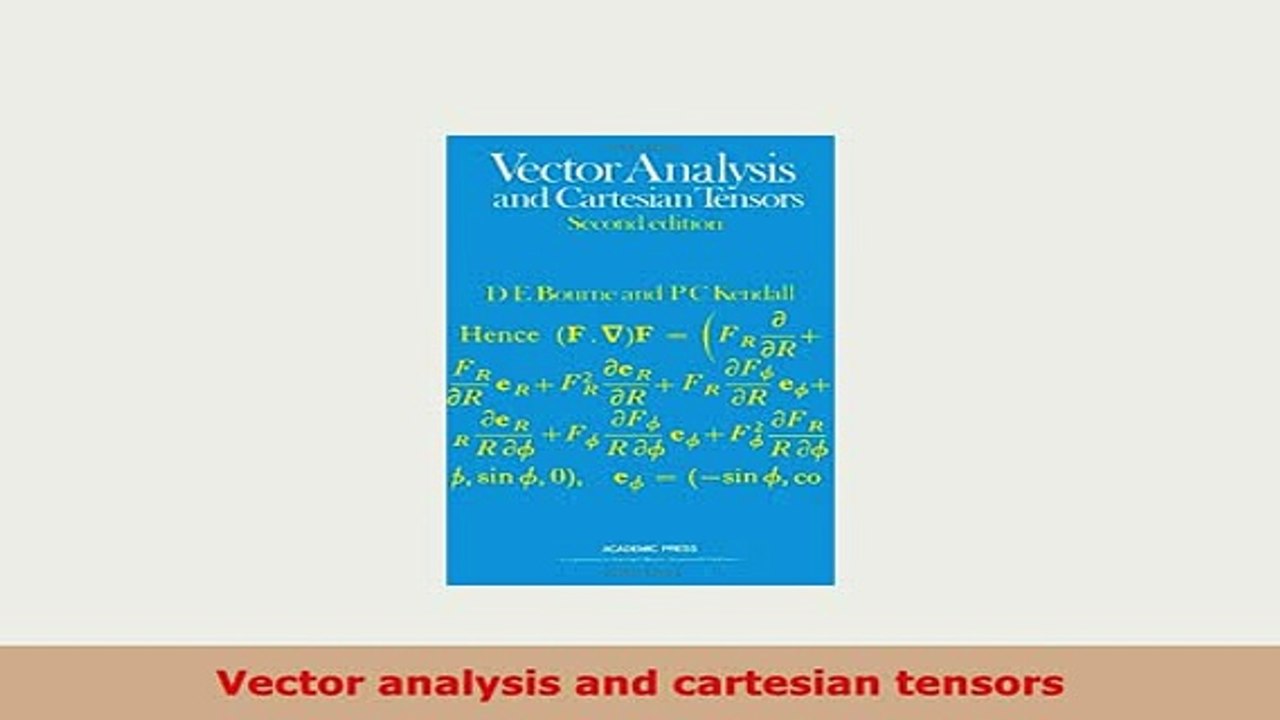 PDF  Vector analysis and cartesian tensors PDF Full Ebook