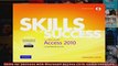 Skills for Success with Microsoft Access 2010 Comprehensive