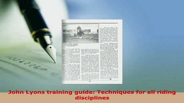 Download John Lyons training guide Techniques for all riding disciplines Download Online