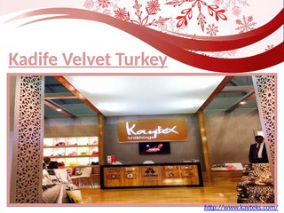Kadife Velvet Turkey
