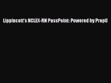 Read Lippincott's NCLEX-RN PassPoint: Powered by PrepU Ebook Free