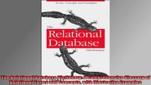 The Relational Database Dictionary A Comprehensive Glossary of Relational Terms and