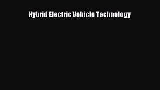 Read Hybrid Electric Vehicle Technology Ebook Free