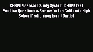 [PDF] CHSPE Flashcard Study System: CHSPE Test Practice Questions & Review for the California