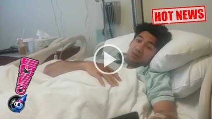 Syuting di-Push, Reza Terserang Typhus - Cumicam 31 Maret 2016