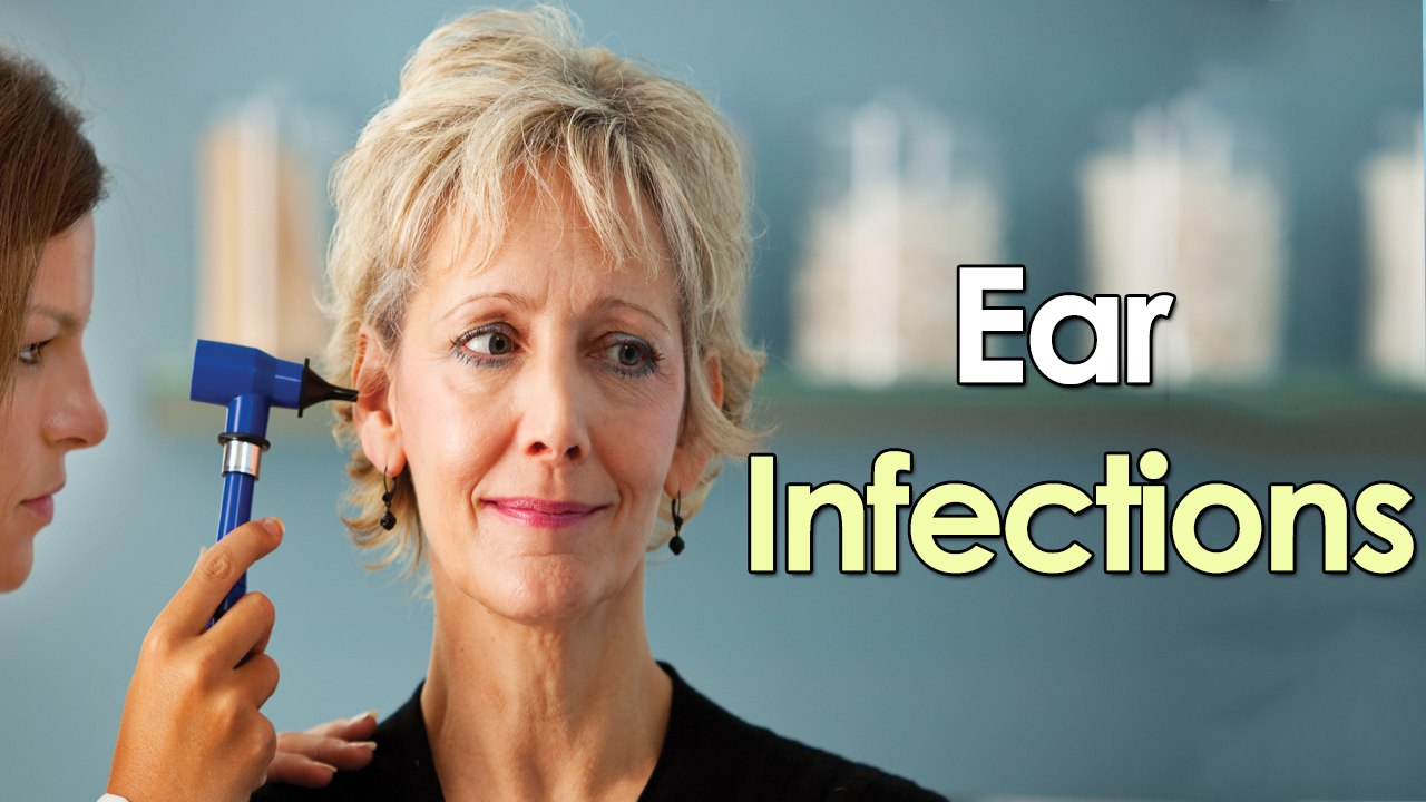 Ear Infections : Causes and Symptoms || Healthy Body Tips