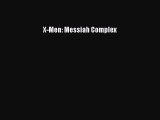 Download X-Men: Messiah Complex PDF Free