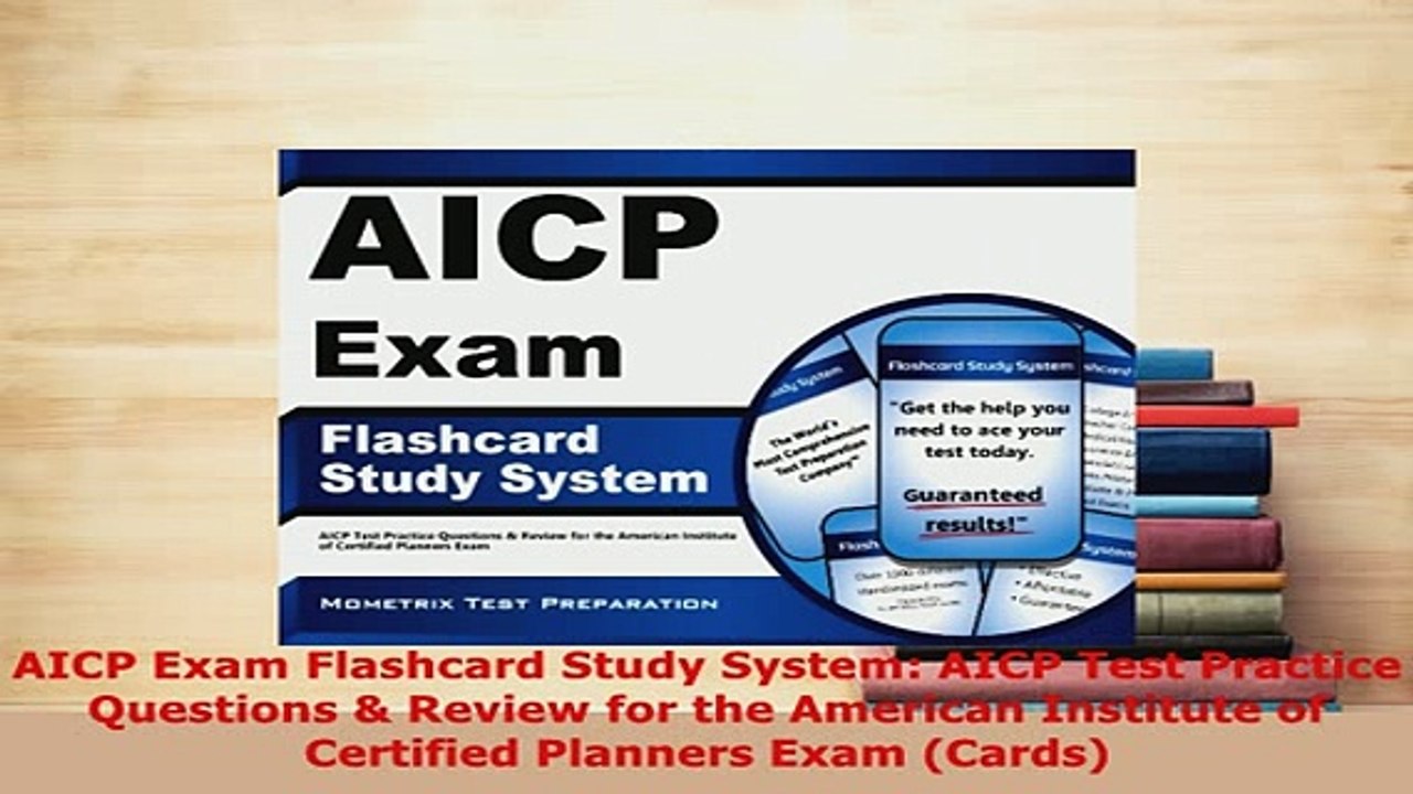 Download  AICP Exam Flashcard Study System AICP Test Practice Questions  Review for the American PDF Full Ebook