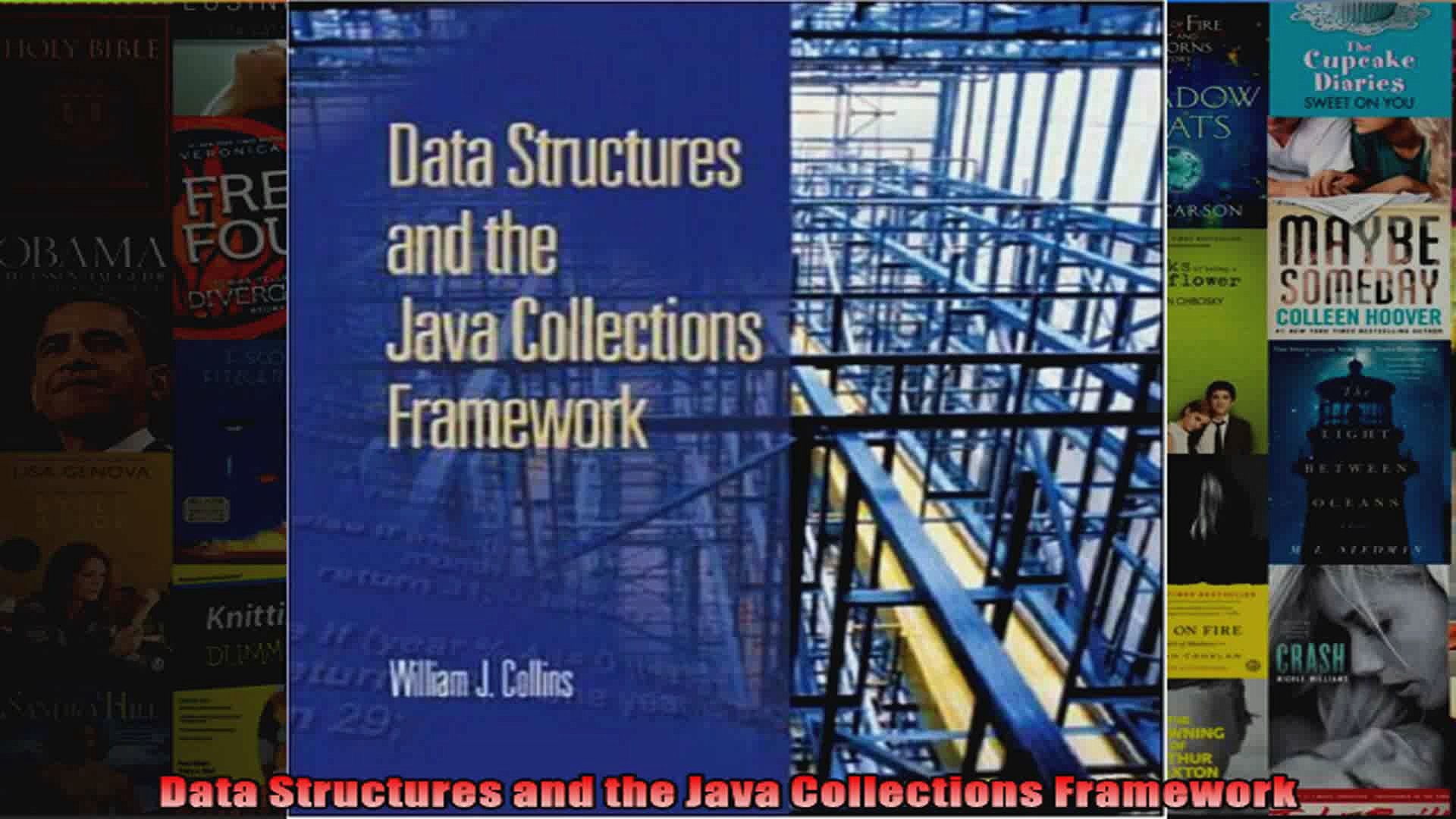 Data Structures and the Java Collections Framework