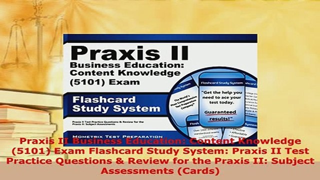 PDF Praxis II Business Education Content Knowledge 5101 Exam Flashcard Study System Praxis Download Full Ebook