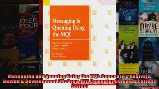 Messaging and Queuing Using the MQI Concepts  Analysis Design  Development McGrawHill