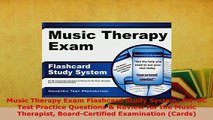 Download  Music Therapy Exam Flashcard Study System MTBC Test Practice Questions  Review for the PDF Online