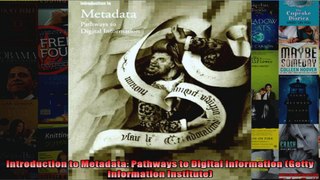 Introduction to Metadata Pathways to Digital Information Getty Information Institute