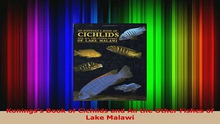 Download  Koningss Book of Cichlids and All the Other Fishes of Lake Malawi Download Full Ebook