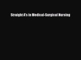 [Download PDF] Straight A's in Medical-Surgical Nursing PDF Online