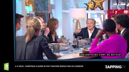 C à vous : Christian Clavier se fait cracher dessus par un cadreur, malaise sur le plateau (vidéo)