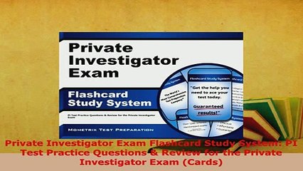 Download  Private Investigator Exam Flashcard Study System PI Test Practice Questions  Review for Read Online