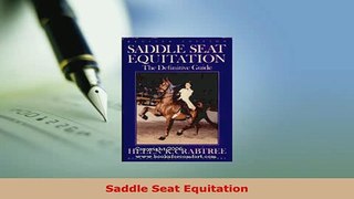 Download  Saddle Seat Equitation PDF Online