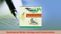 PDF  Neotropical Birds Ecology and Conservation Download Online
