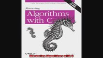 Mastering Algorithms with C