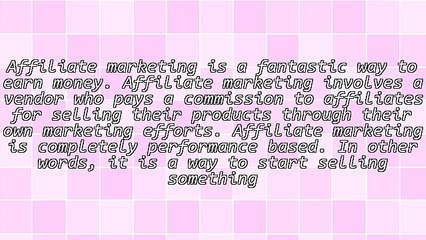 Affiliate Marketing: A Fantastic Way to Earn Money