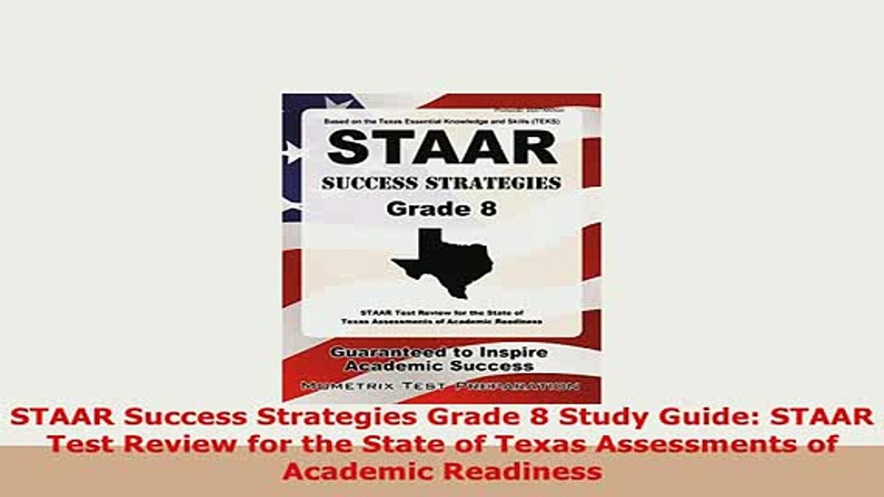PDF  STAAR Success Strategies Grade 8 Study Guide STAAR Test Review for the State of Texas Read Online
