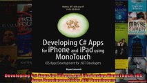 Developing C Apps for iPhone and iPad using MonoTouch iOS Apps Development for NET