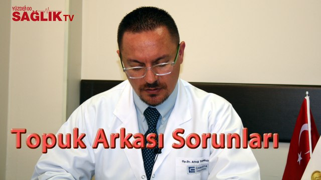 Op. Dr. Altuğ Tanrıöver - Topuk Arkası Sorunlarının Tedavi Yöntemleri