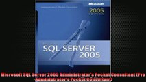 Microsoft SQL Server 2005 Administrators Pocket Consultant ProAdministrators Pocket