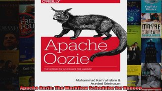 Apache Oozie The Workflow Scheduler for Hadoop