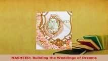 PDF  NASHEED Building the Weddings of Dreams PDF Full Ebook