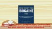 PDF  Rehab Doesnt Work  Ibogaine Does The overnight drug and alcohol abuse treatment that Read Full Ebook