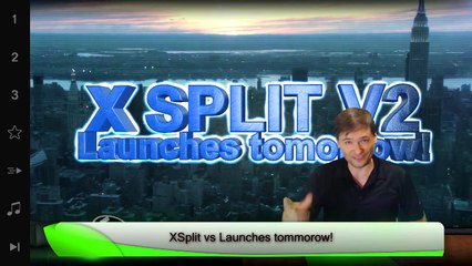 ★ New XSplit V2 features!