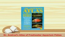 PDF  Dr Axelrods Atlas of Freshwater Aquarium Fishes PDF Book Free